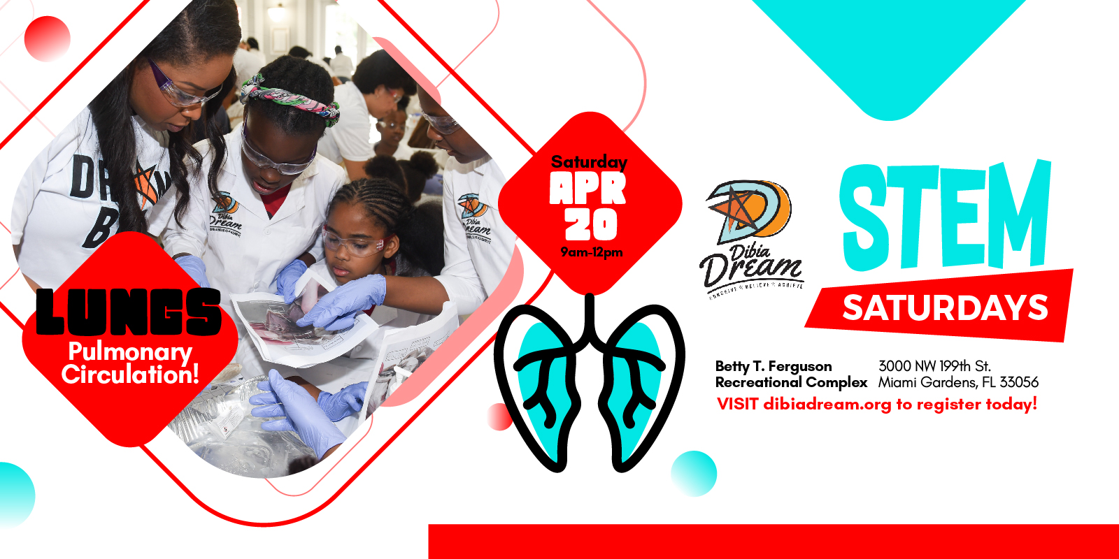 Stem Saturdays Lungs Apr 20th Miami Gardens Dibia Dream